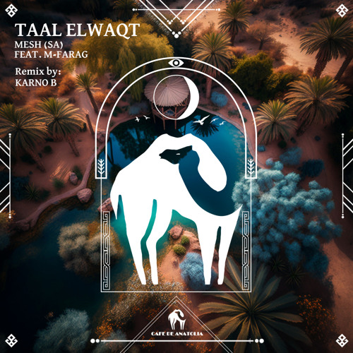 MESH (SA) - Taal Elwaqt feat. M-farag (Karno B Remix)