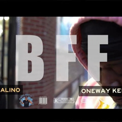 OneWay KeMoney x Bricky Bufalino " BFF" #nwo #oneway #1stE #YacTown