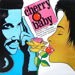 Cherry Oh Baby Riddim(LOVERS EDITION)Eric Donaldson,Pinchers,Wayne Wonder,Tony Curtis,Spanner Banner