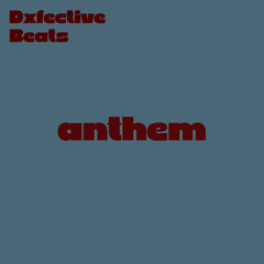 anthem (rap, trippy)