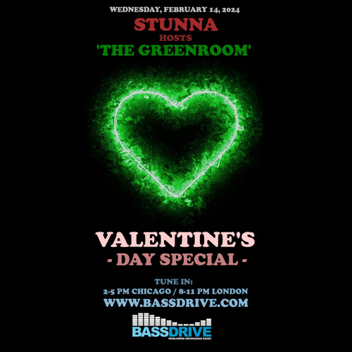 STUNNA Hosts THE GREENROOM Valentine's Day Special February 14 2024