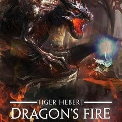 Dragon's Fire (Beating Back the Darkness, #1) by Tiger Hebert :) ePub Free