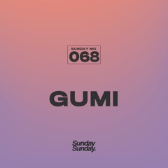 SUNDAY MIX 068 GUMI