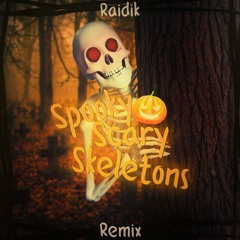 Spooky Scary Skeletons Remix