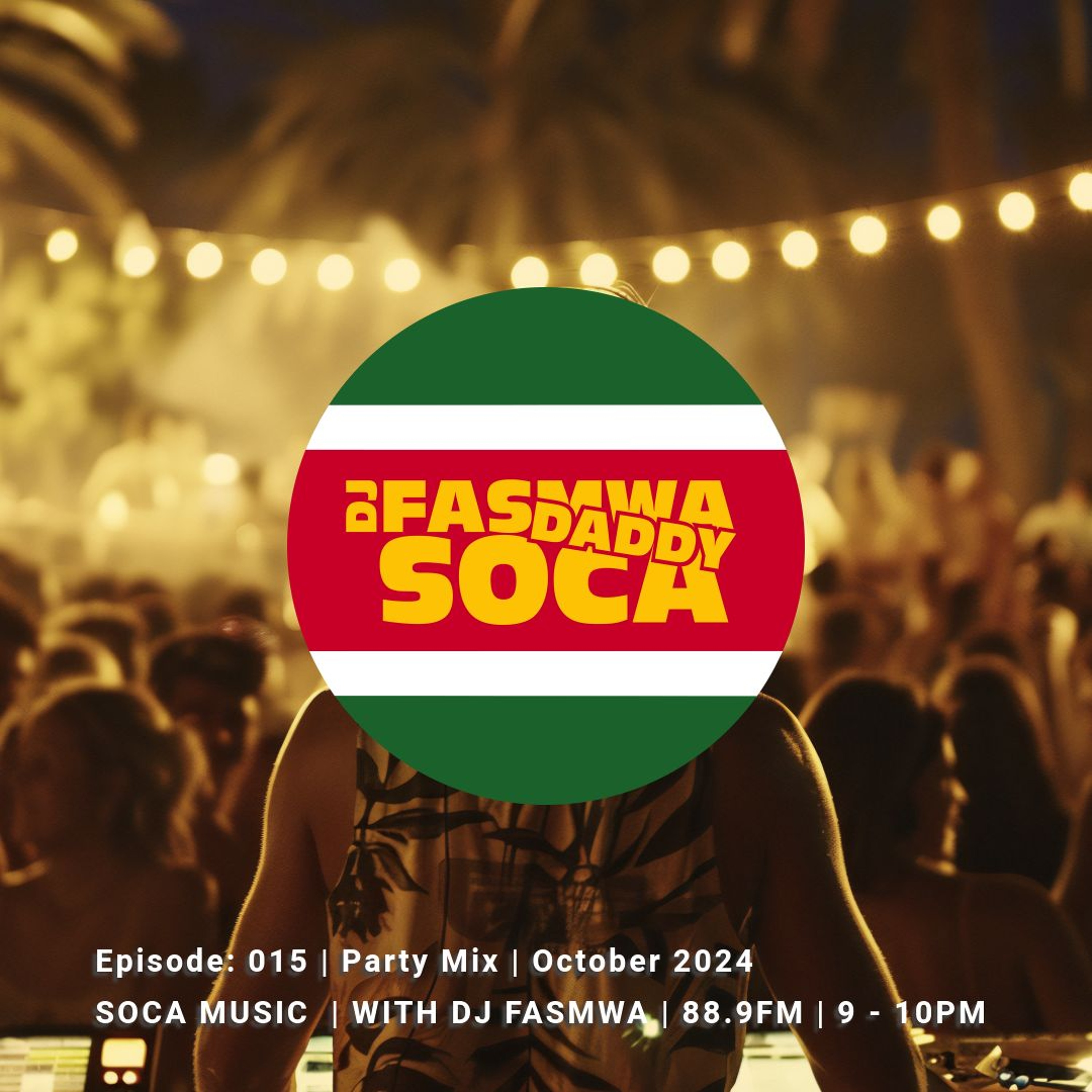 PartyMixDJFasmwaSocaDancehall episode artwork
