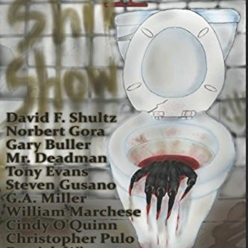 Get EPUB 📪 Deadman's Tome Shit Fest by  Mr Deadman,David Shultz,Norbert Gora,Gary Bu