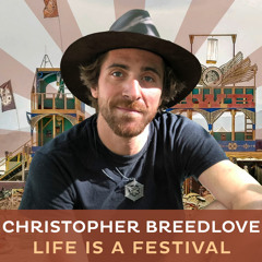 #50 - Serve in the Way that Feeds You Most | Christopher Breedlove (Burners Without Borders)