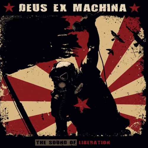 Deus Ex Machina - The Sound Of Liberation