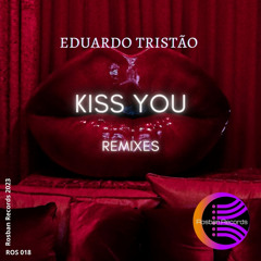 Kiss You (Zwei K. Remix)