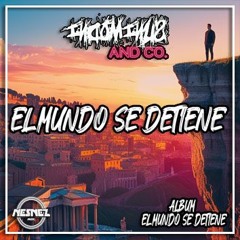 INDOMINUS AND CO. - EL MUNDO SE DETIENE [ÁLBUM EL MUNDO SE DETIENE]