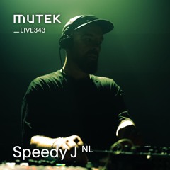 MUTEKLIVE 394 - Speedy J