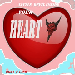 11 - LITTLE DEVIL INSIDE YOUR HEART