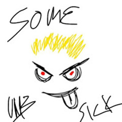 Some SIck