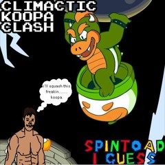 [Spintoad?] - Climactic Koopa Clash (Cover)