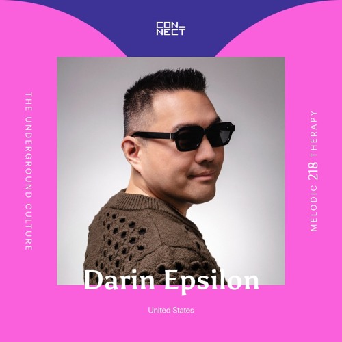 Darin Epsilon @ Melodic Therapy #218 - United States