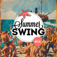 Summer Swing - Electro Swing Mix 2025 🏖️🍦☀️