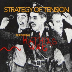 Strategy of Tension — med Mathias Wåg