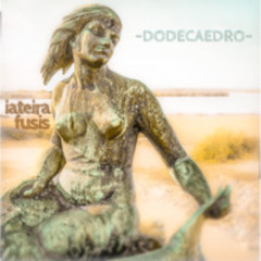 DODECAEDRO "Iateira Fusis"
