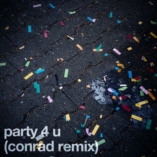 Charli XCX - party 4 u (Conrad. Remix)