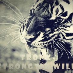 Tronk- Strong And Wild (Hard Beat)