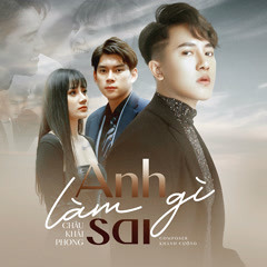 Anh Làm Gì Sai