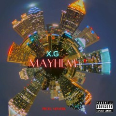 Mayhem (prod. mewerk)