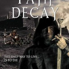(Textbook( The Path To Decay (The Dracula Chronicles, #2) by Shane K.P. O'Neill