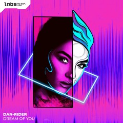 Dan-Rider - Dream Of You