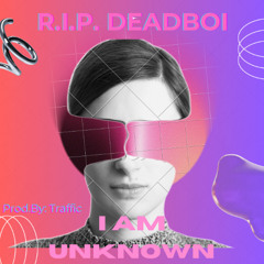 I AM Unknown