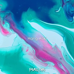 MALöR Podcast 048 - Hang Aoki