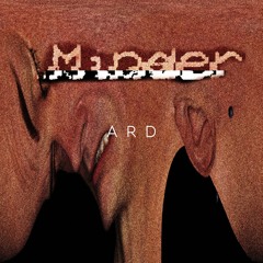 Minder - Ard (HYPE102) [clip]