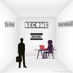 BECOME.feat.Warmkid