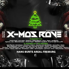Chris DFR B2B FortyTwo @ Techno-Bunker X-Mas-Rave // Hans-Bunte-Areal, Freiburg // 23.12.2022