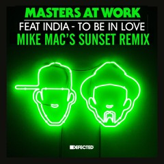 Masters At Work - To Be In Love (Mike Mac's Sunset Remix)