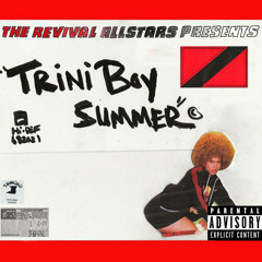 Theophilus London - Trini Boy Summer ft. The Revival All Stars