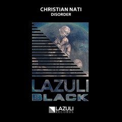 LB29: Christian Nati - Nothing Is Real [LAZULI BLACK]