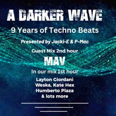 #498 A Darker Wave 31-08-2024 with guest mix 2nd hr by Mav