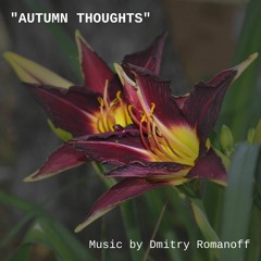 "Autumn thoughts"