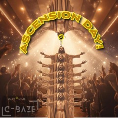 C-Baze - Ascension Day