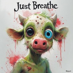 Just Breathe