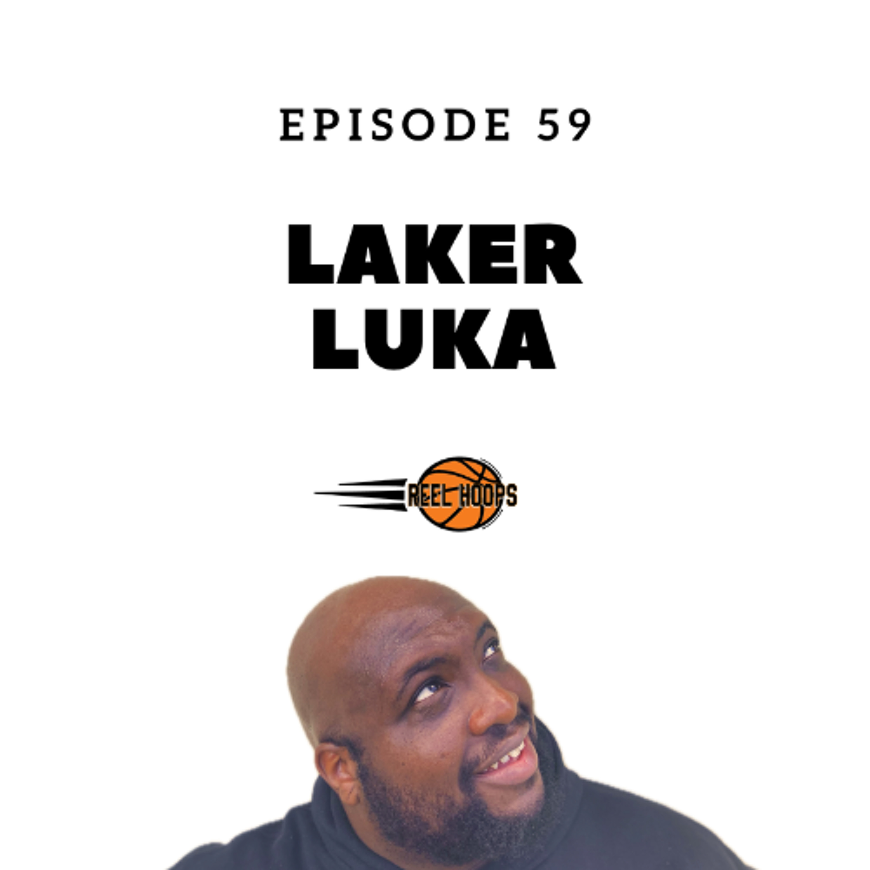 Episode 59 - Laker Luka episode artwork