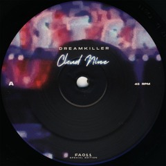 011 | DreamKiller - Cloud Nine [SPECIAL RELEASE EDITION]