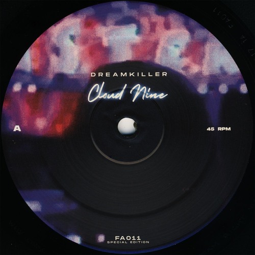 011 | DreamKiller - Cloud Nine [SPECIAL RELEASE EDITION]