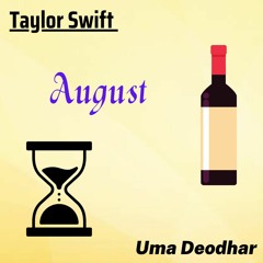 August -Taylor Swift