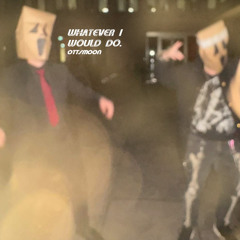 Ottsmoon - 𝕎ℍ𝔸𝕋𝔼𝕍𝔼ℝ 𝕀 𝕎𝕆𝕌𝕃𝔻 𝔻𝕆.