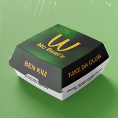 Ben Kim - Take In da Club [FREE DOWNLOAD]