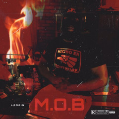 MOB(ProdByLadain)