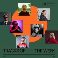 Tracks Of The Week