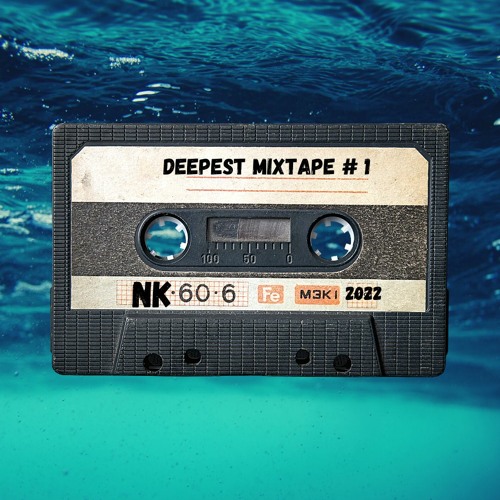 Deepest Mix Tape 1