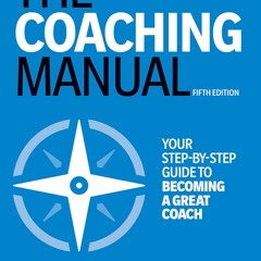 Free EBooks The Coaching Manual Full